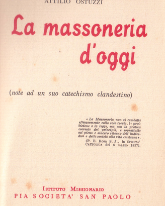 Ostuzzi La massoneria d'oggi 1942 1a edizione
