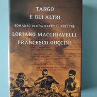 L. Macchiavelli, F. Guccini - Tango e gli altri