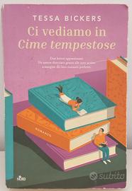 Tessa Bickers - Ci vediamo in cime tempestose