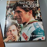 Libro  Moser  Storia di un campione autografato