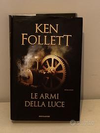 Le armi della luce - Ken Follett
