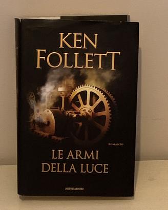 Le armi della luce - Ken Follett