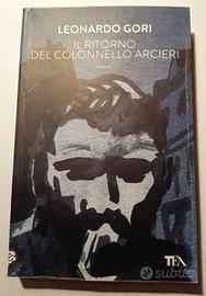 LEONARDO GORI- Il ritorno del colonnello Arcieri👮