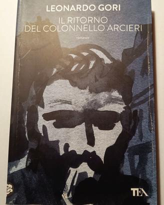 LEONARDO GORI- Il ritorno del colonnello Arcieri👮
