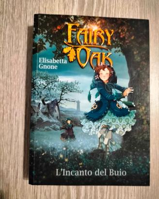 Fairy Oak L'incanto del Buio Vol 2 9788841857830