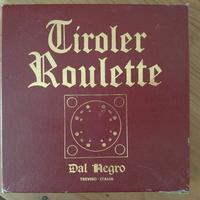 La Roulette Tirolese dal negro