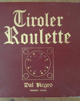 La Roulette Tirolese dal negro
