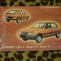 LIBRETTO USO E MANUTENZIONE CITROEN VISA II SUPER