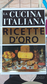 La cucina italiana - Ricette d'oro