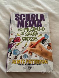 Libro “Scuola media mio fratello le spara grosse”