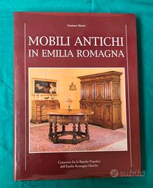 GRAZIANO MANNI - MOBILI ANTICHI IN EMILIA ROMAGNA