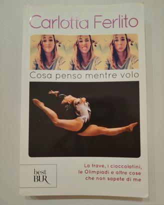 Libro di Carlotta Ferlito: Cosa penso mentre volo