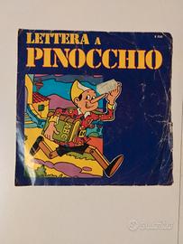 45 giri: Lettera a Pinocchio+Il grillo e la formic
