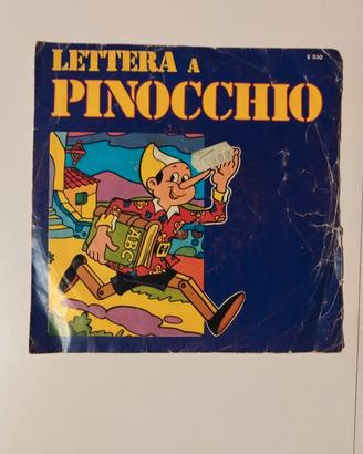 45 giri: Lettera a Pinocchio+Il grillo e la formic
