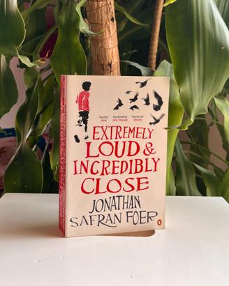Extremely loud & incredibly close, by J.S. Foer