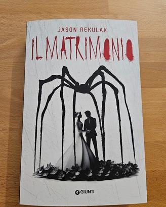 Il Matrimonio - Jason Rekulak