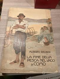 La fine della pesca nel lago di Como libro 1910