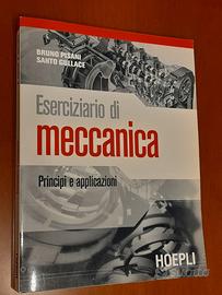 Eserciziario di meccanica. Principi e applicazioni