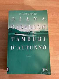 Tamburi d’autunno-Diana Gabaldon. Ed.2015 Teadue