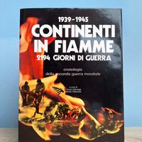 1939-1945: CONTINENTI IN FIAMME
