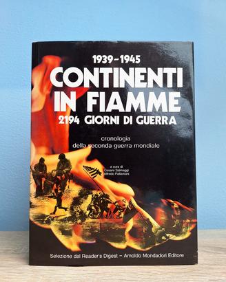 1939-1945: CONTINENTI IN FIAMME