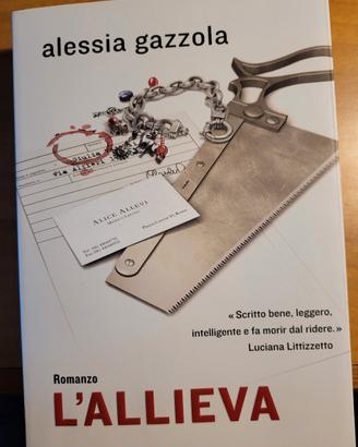 L'allieva - Alessia Gazzola