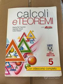 Libro “calcoli e teoremi 5”  ISBN 978881681827