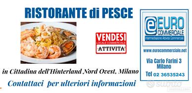 272/25 RISTORANTE di Pesce di mq 400, provincia MI