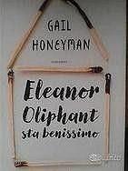 Libro romanzo Eleanor Oliphant sta benissimo