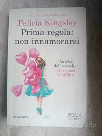 Prima regola: non innamorarsi