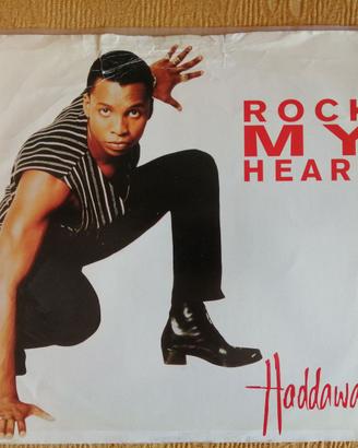 Vinile: Haddaway - Rock My Heart