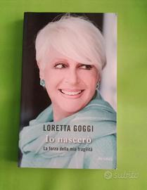 Loretta Goggi io nascerò 