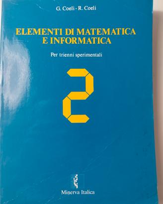 Elementi di matematica e di informatica 