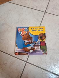 Libro "Dal dottore non ci vado" Topo Tip
