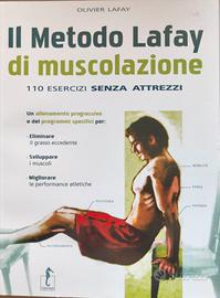 Il metodo Lafay di muscolazione
