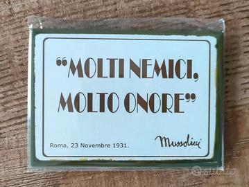 Calamita frigo frasi duc "Molti Nemici, Molto Onor