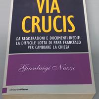 Via Crucis - Gianluigi Nuzzi