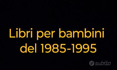libri per bambini dal 1985 al 1995