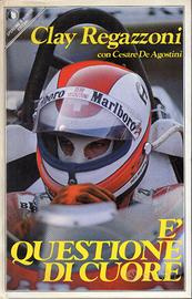 Clay Regazzoni, E' questione di cuore