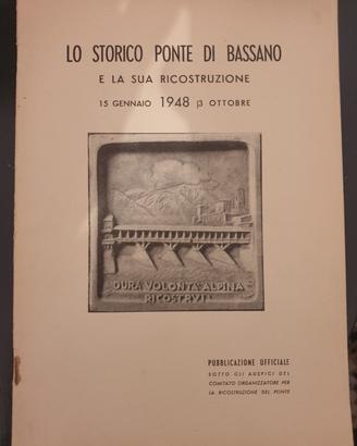 Lo storico ponte di Bassano 