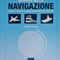 Scienze della navigazione - Volume terzo