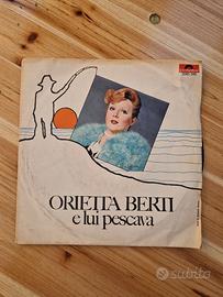 Vinile 45 giri Orietta Berti E lui pescava