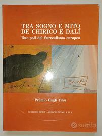 Tra sogno e mito De Chirico e Dalì edizioni Bora