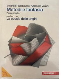 Metodi e fantasia - Poesia e teatro