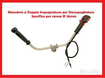 MANUBRIO DOPPIA IMPUGNATURA DECESPUGLIATORE 26mm