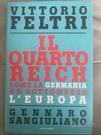 Il quarto Reich libro scritto da Vittorio Feltri