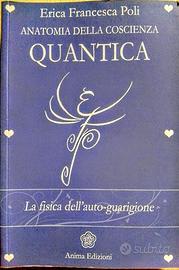 Libro: Anatomia della coscienza quantica