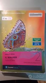 IL WALKER 2 CORSO DI FISICA