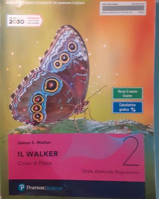 IL WALKER 2 CORSO DI FISICA
