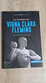 Libri Storia Di Vigna Clara-Fleming. Dalla Preisto